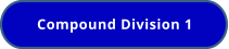 Compound Division 1