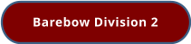 Barebow Division 2
