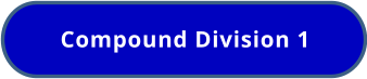 Compound Division 1