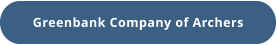 Greenbank Company of Archers