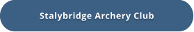 Stalybridge Archery Club