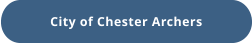 City of Chester Archers