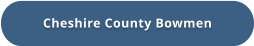 Cheshire County Bowmen