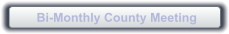 Bi-Monthly County Meeting