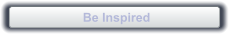 Be Inspired