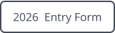2026  Entry Form
