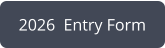 2026  Entry Form