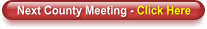 Next County Meeting - Click Here