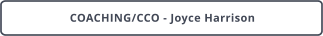COACHING/CCO - Joyce Harrison