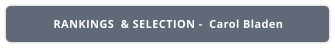 RANKINGS  & SELECTION -  Carol Bladen